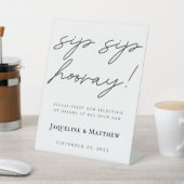Calligrafie Sip Sip Hooray Black White bruiloft Ba Reclamebord Met Voetstuk (Insitu)