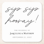 Calligrafie Sip Sip Hooray Black White Wedding Kartonnen Onderzetters (Voorkant)