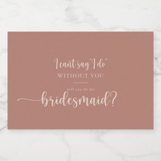 Calligrafie Terracotta Bridesmaid Voorstel Sparkling Wijnetiket (Enkel label)