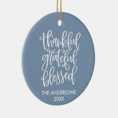 Calligrafie Thankful Grateful Bless Dusty Blue Keramisch Ornament (Rechts)