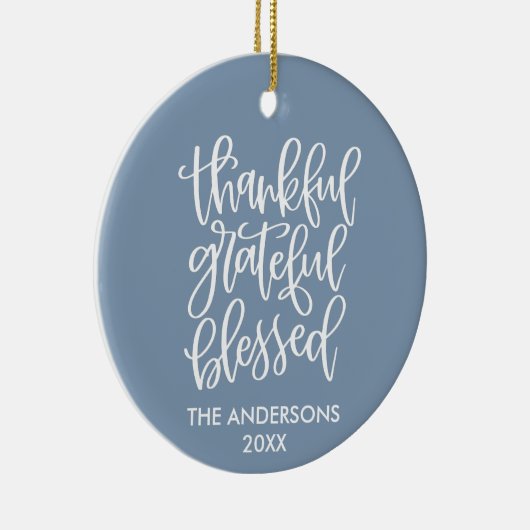 Calligrafie Thankful Grateful Bless Dusty Blue Keramisch Ornament (Rechts)
