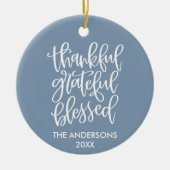 Calligrafie Thankful Grateful Bless Dusty Blue Keramisch Ornament (Voorkant)