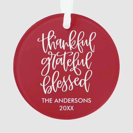Calligrafie Thankful Grateful Blessed Red Ornament (achterkant)