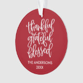 Calligrafie Thankful Grateful Blessed Red Ornament (voorkant)
