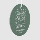Calligrafie Thankful Grateful Blessed Sage Green Ornament (voorkant)