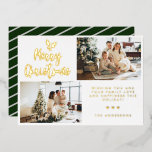 Calligrafie Twee foto's gestript op kerst met coll Folie Feestdagenkaart<br><div class="desc">Een moderne en elegante kerstfeestkaart met twee prachtige familiefoto's die je kunt personaliseren. Een gouden folie-kalligrafie met aan de linkerkant de letters "Merry Kerstmis" met een handgetekend poinsettia blad in een gouden folie die bovenop de letters wordt geplaatst. Schrijf uw warme groeten en familienaam op de onderste rechterkant van de...</div>