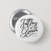 Calligrafie Vader van de Groom-elegant Ronde Button 5,7 Cm (Voorkant /achterkant)
