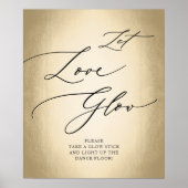 Calligrafiescript Gold Let Love Glow WeddenSign Poster (Voorkant)