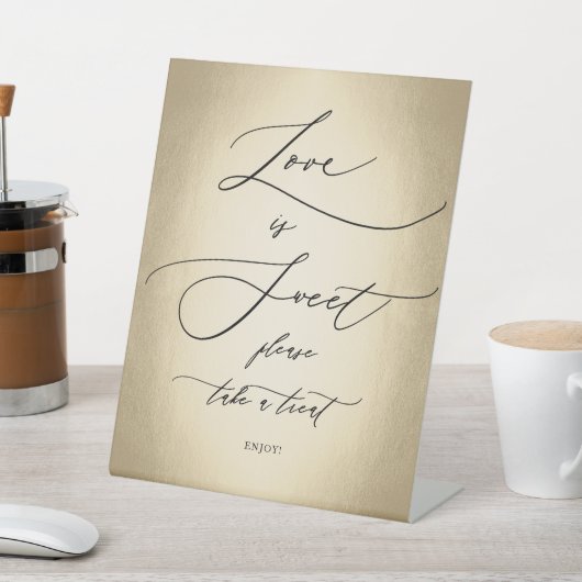 Calligrafiescript Gold Love is Sweet Wedding Reclamebord Met Voetstuk (Insitu)
