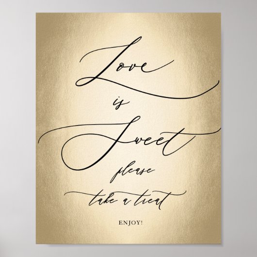 Calligrafiescript Gold Love is Sweet Weduwen Sign Poster (Voorkant)
