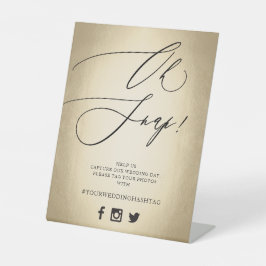 Calligrafiescript Gold Oh Snap Wedding Reclamebord Met Voetstuk