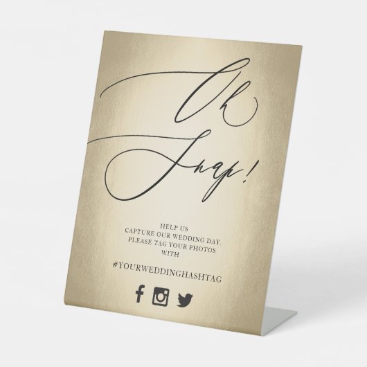 Calligrafiescript Gold Oh Snap Wedding Reclamebord Met Voetstuk (Voorkant)