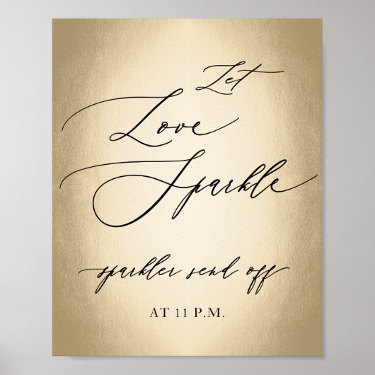 Calligrafiescript Let Love Sparkle WeddenSign Poster (Voorkant)