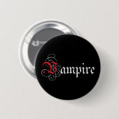 Calligrafisch Vampier Ronde Button 5,7 Cm (Voorkant /achterkant)