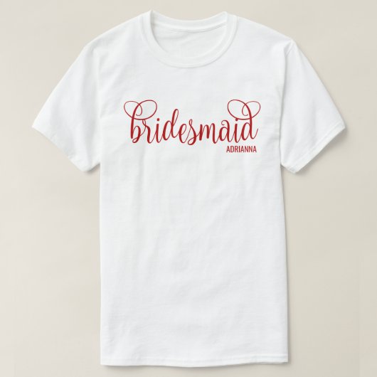 Calligraphy Script Red Bridesmaid  T-shirt (Design voorkant)