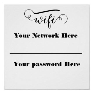 calligraphy wifi password pedestal sign perfect poster