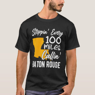 Callin' Baton Rouge Muziekconcert voor Vrouwen Man T-shirt
