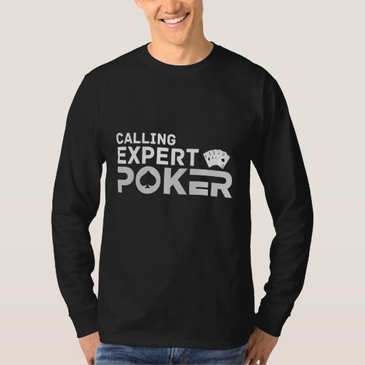 Calling Expert Poker Player Terms & Strategy T-shirt (Voorkant)