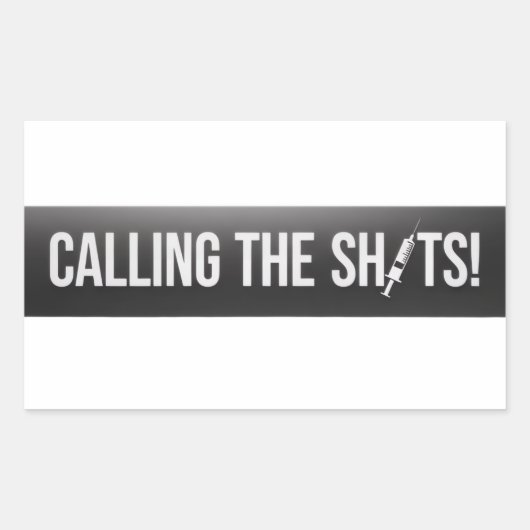 Calling the Shots - Medical Professional Rechthoekige Sticker (Voorkant)