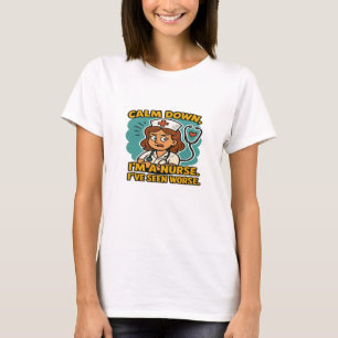 Calm Down Ik ben een verpleegster - Funny Retro Nu T-shirt