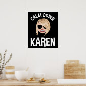 Calm Down Karen Poster (Keuken)