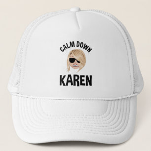 Calm Down Karen Trucker Pet