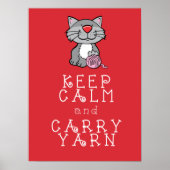 Calm en Carry Yarn Red poster (Voorkant)