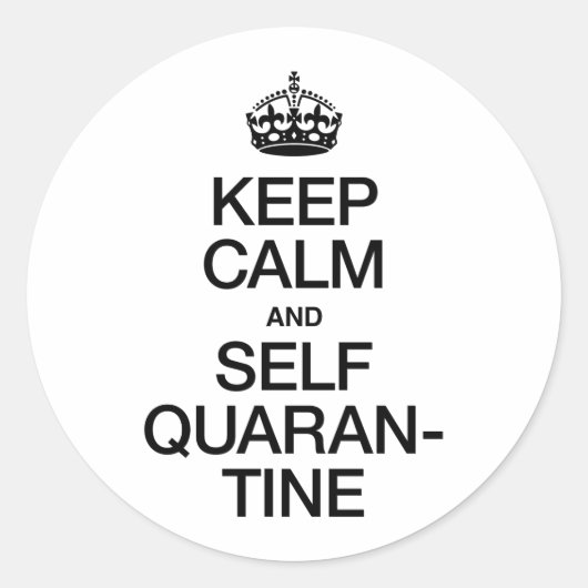 Calm en Self Quarantine houden Ronde Sticker (Voorkant)