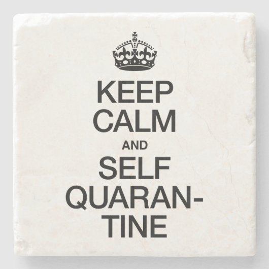 Calm en Self Quarantine houden Stenen Onderzetter (Voorkant)