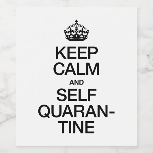 Calm en Self Quarantine houden Wijn Etiket (Enkel label)