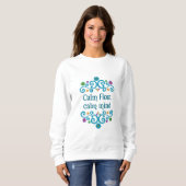 Calm Flow Calm Mind Floral Quote Women’s Sweatshir Trui (Voorkant volledig)