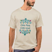 Calm Flow Calm Mind Floral Typography Art men Tshi T-shirt (Voorkant)