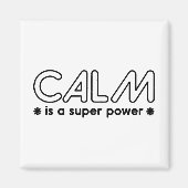 Calm is een superkracht magneet (Voorkant)
