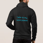 Calm Is My Superpower Hoodie – Minimal Inspiration (Achterkant)