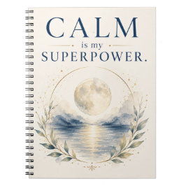 Calm Is My Superpower - Mindfulness Notitieboek