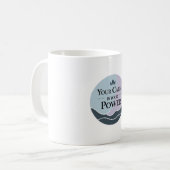 CALM IS YOUR POWER MUG KOFFIEMOK (Voorkant links)
