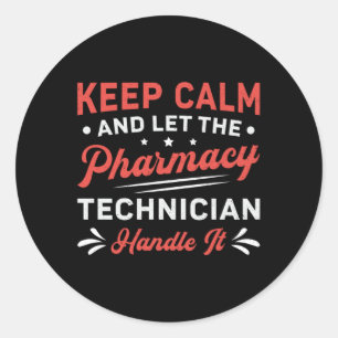 Calm Pharmacy Technicien Handvat IT Pharmacist Ronde Sticker