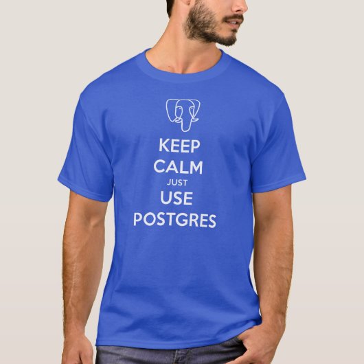 Calm PostgreSQL TShirt behouden (Voorkant)