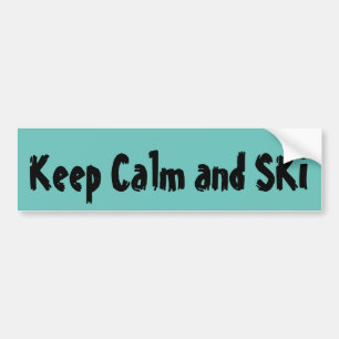 Calm Ski Quote behouden Bumpersticker