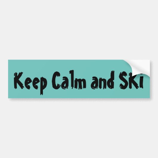 Calm Ski Quote behouden Bumpersticker (Voorkant)