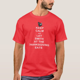 Calm Smith Thanksgiving Shirt