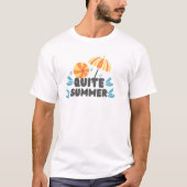 Calm Summer Typography with Umbrella & Sea Touches T-shirt (Voorkant)