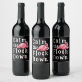 Calm The Flock Down Flamingo Girl |Funny Flamingo Wijn Etiket (Flessen)