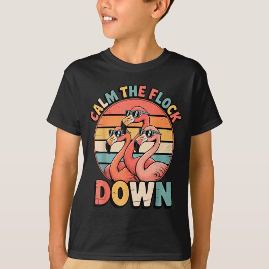 Calm The Flock Down Flamingo  T-shirt (Voorkant)