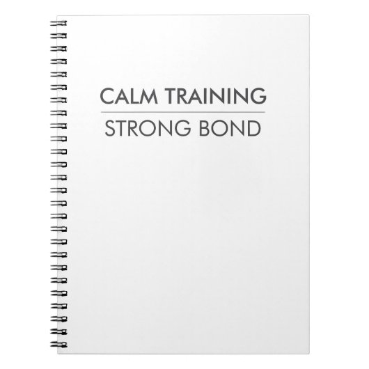 CALM TRAINING STRONG BOND – Minimal Dog Training Notitieboek (Voorkant)