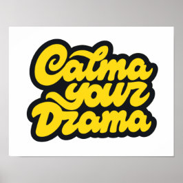 Calma je drama poster