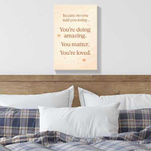 Calming Self Motivater - Heartwarming Canvas Print (Insitu (Slaapkamer))