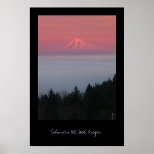 Calmness, Mt. Hood, Oregon Poster