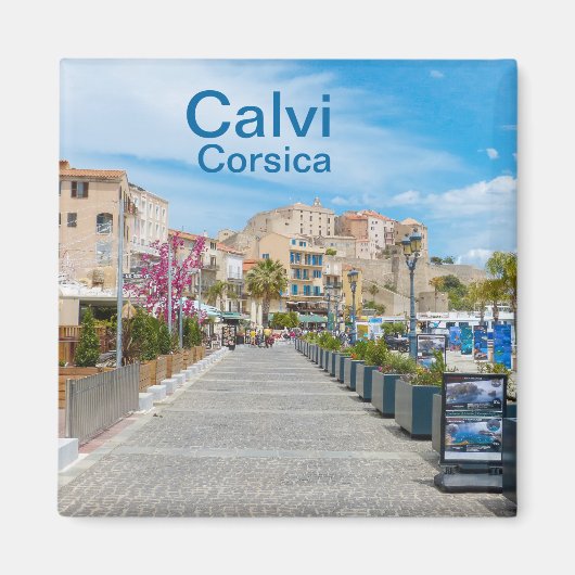 Calvi Promenade in Corsica Frankrijk Souvenir Magneet (Voorkant)