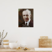 Calvin Coolidge "Never been hurt.." Quote Poster (Keuken)